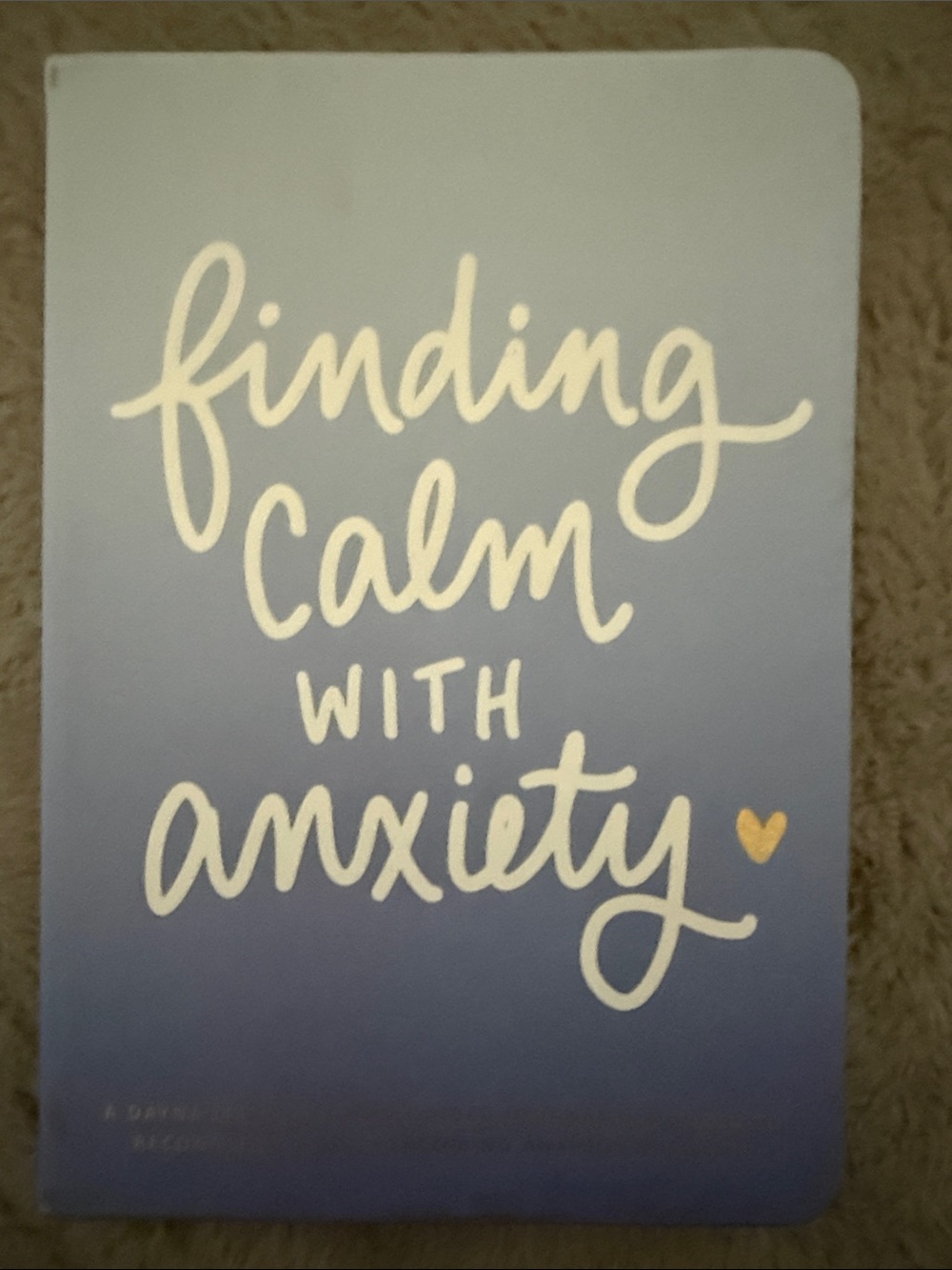 Finding Calm With Anxiety Notebook - Blue Ombre Cover